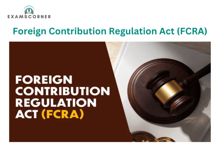 Foreign Contribution Regulation Act (FCRA)