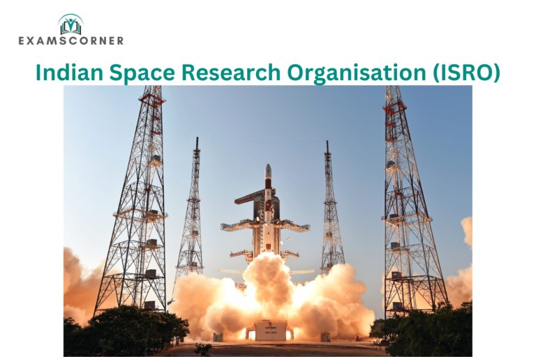 Indian Space Research Organisation (ISRO)