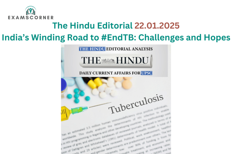 India’s Winding Road to #EndTB: Challenges and Hopes