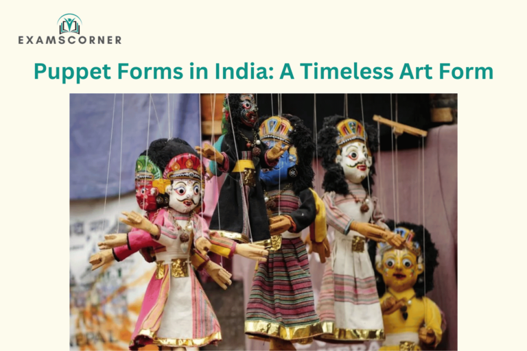 Puppet Forms in India: A Timeless Art Form