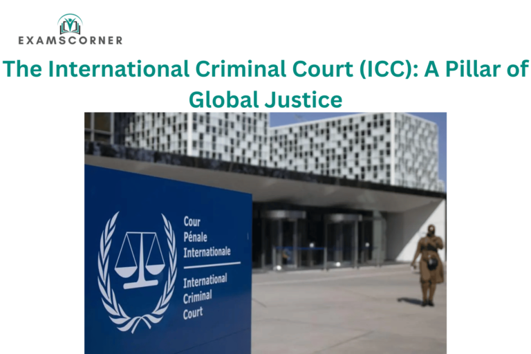 The International Criminal Court (ICC) A Pillar of Global Justice