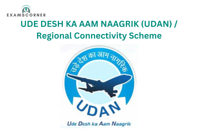 UDE DESH KA AAM NAAGRIK (UDAN) / Regional Connectivity Scheme